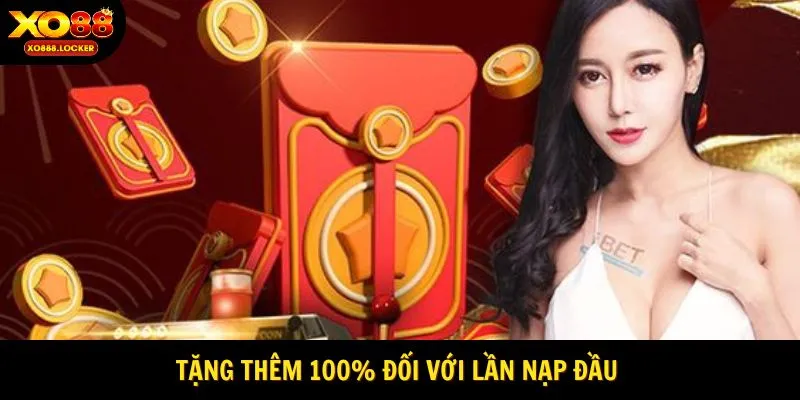 Khuyến mãi áp dụng cho lần nạp tiền đầu tiên
